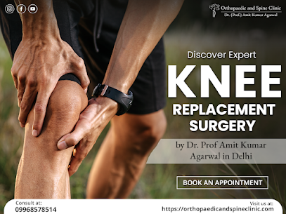 Dr. Amit Kumar Agarwal: Best Knee Replacement Surgeon in Delhi